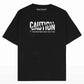 Caution Oversized T-shirt