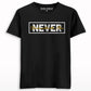 Never Underestimate Me T-shirt