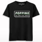 Popping Pop Hard Funk Harder T-shirt