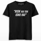 Risk hai to Ishq hai T-shirt