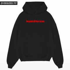 Respect all fear no one Oversized Hoodie