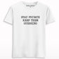 Stay Private Keep Them Guessing T-shirt