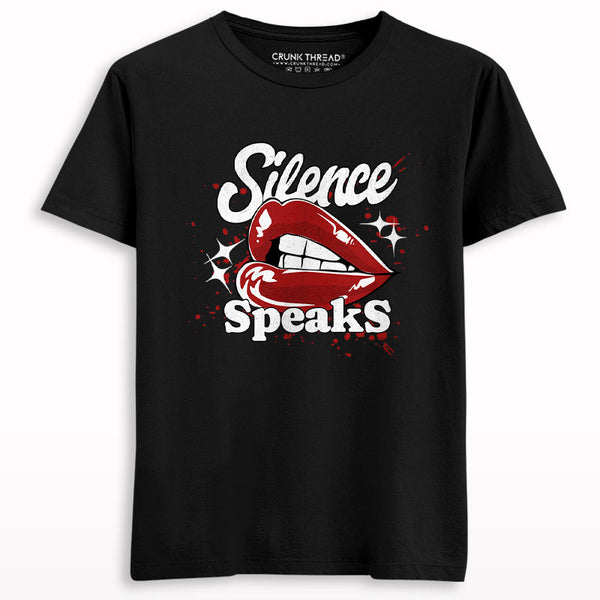 Silence Speaks T-shirt