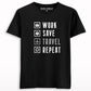 Work Save Travel Repeat T-shirt