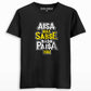 Aisa hai sabse bada paisa hai T-shirt