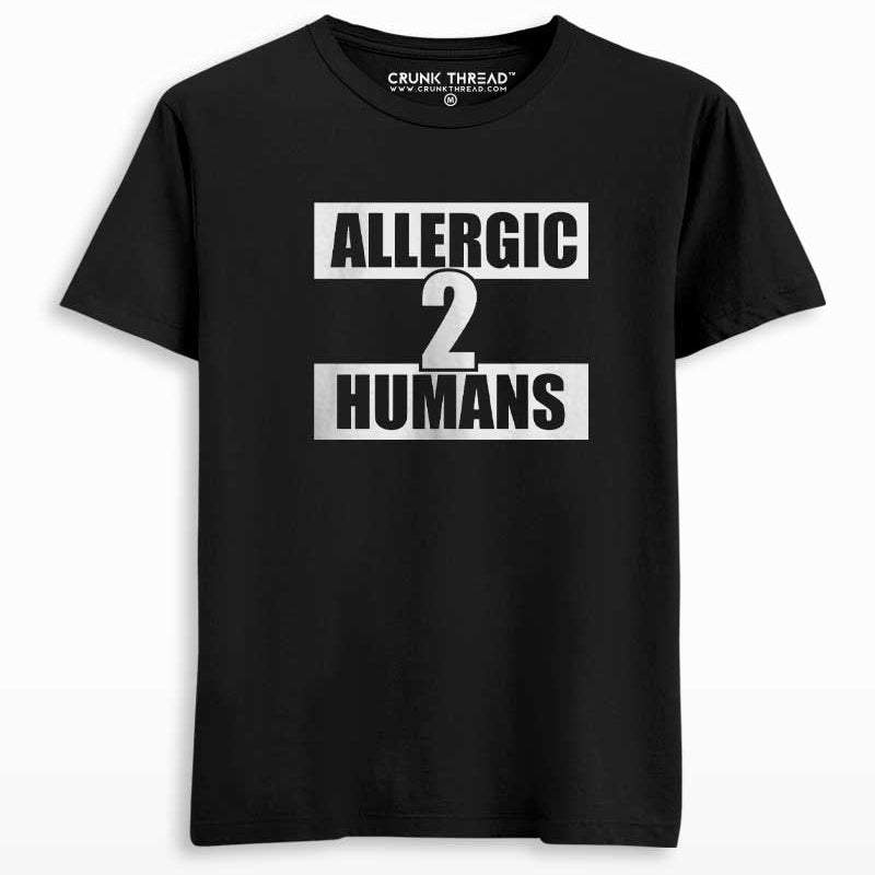 Allergic to humans T-shirt