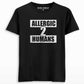 Allergic to humans T-shirt