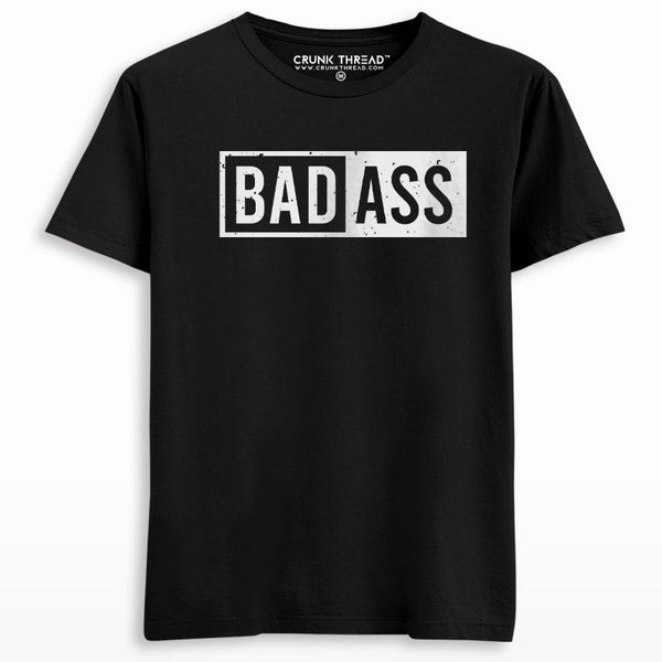 bad ass T-shirt