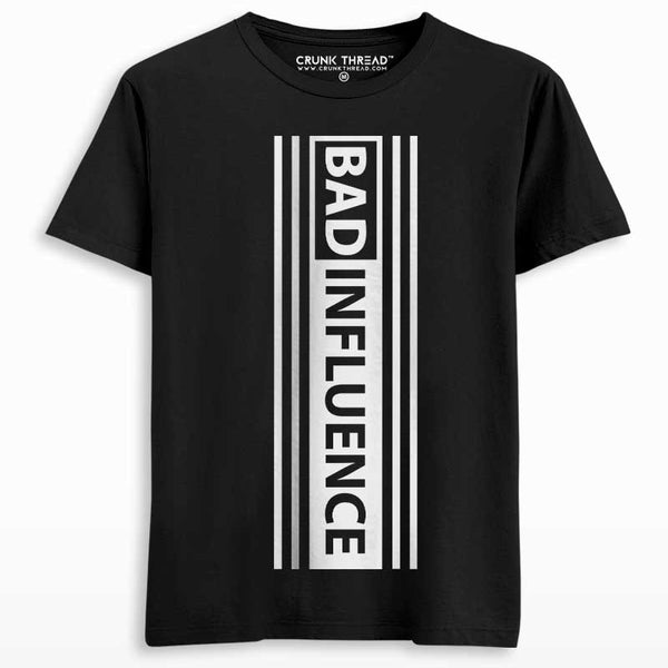 Bad Influence T-shirt