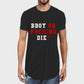 BBOY or F#cking Die Men's Longline T-shirt