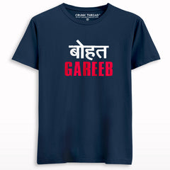 bohot gareeb T-shirt