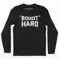 Bohot hard full sleeve T-shirt