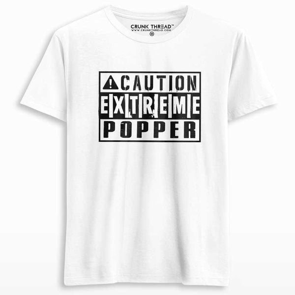 Caution Extreme Popper