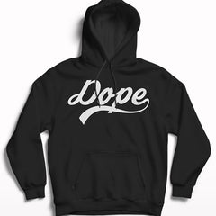 Dope Hoodie