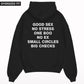 Good Sex No Stress Oversized Hoodie