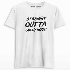 Straight Outta Gully Hood