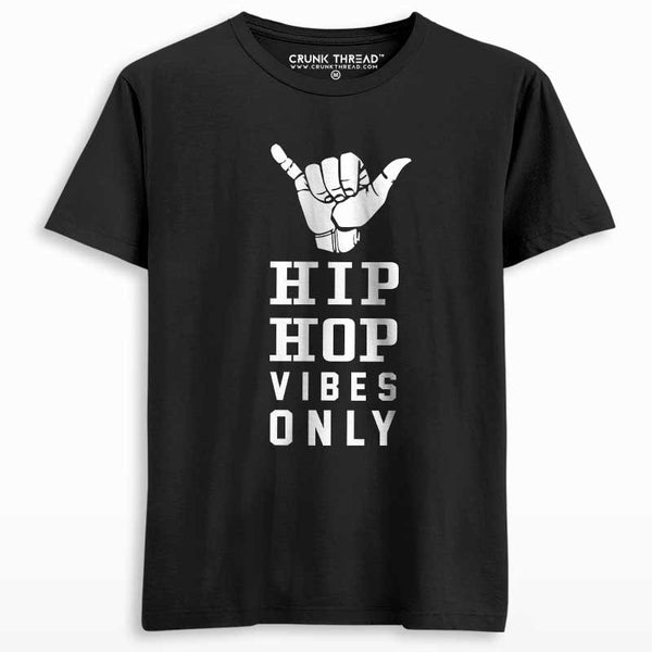 Hip hop vibes only T-shirt