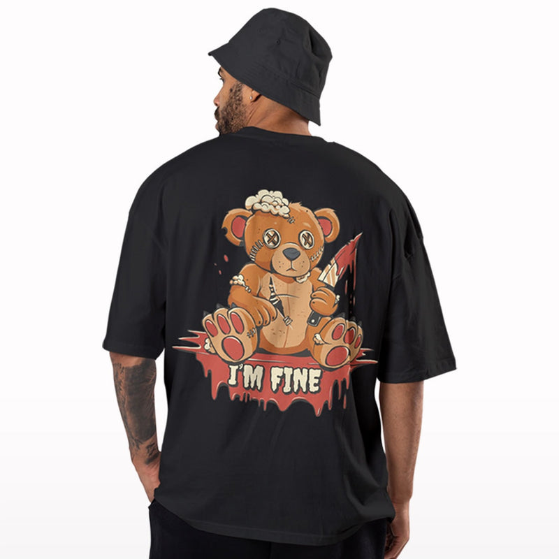 I am fine Bear Oversized T-shirt