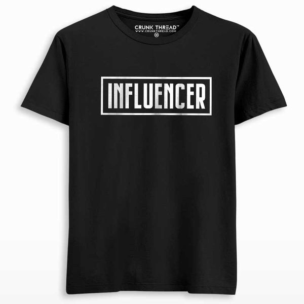 Influencer T-shirt