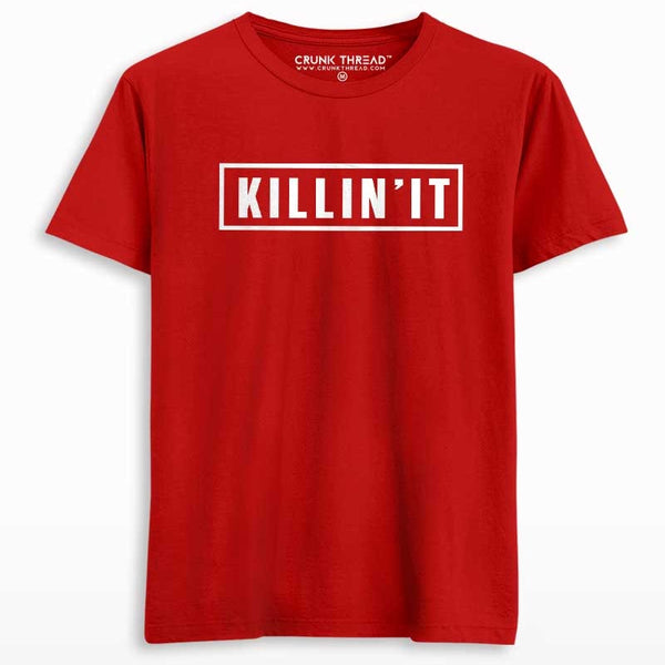 killin it t shirt