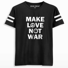 make love not war