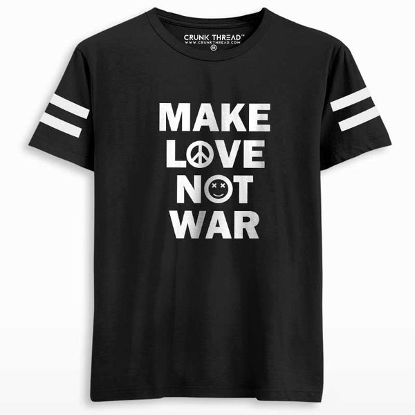 make love not war