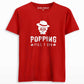 popping till i die t shirt