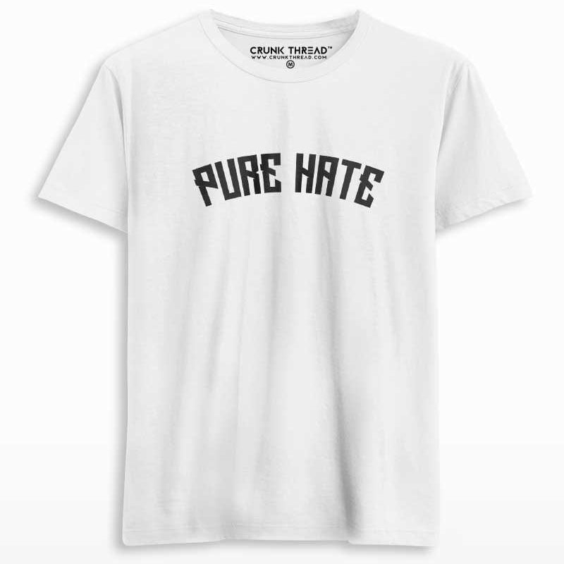 Pure hate T-shirt