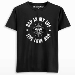 rap is my life t shirt