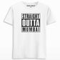 Straight Outta Mumbai T-shirt