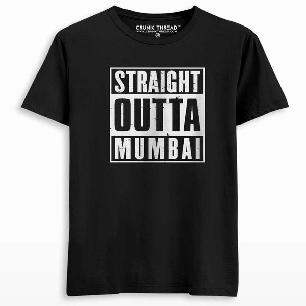 Straight Outta Mumbai T-shirt