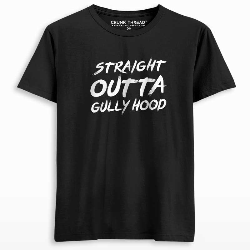 Straight Outta Gully Hood