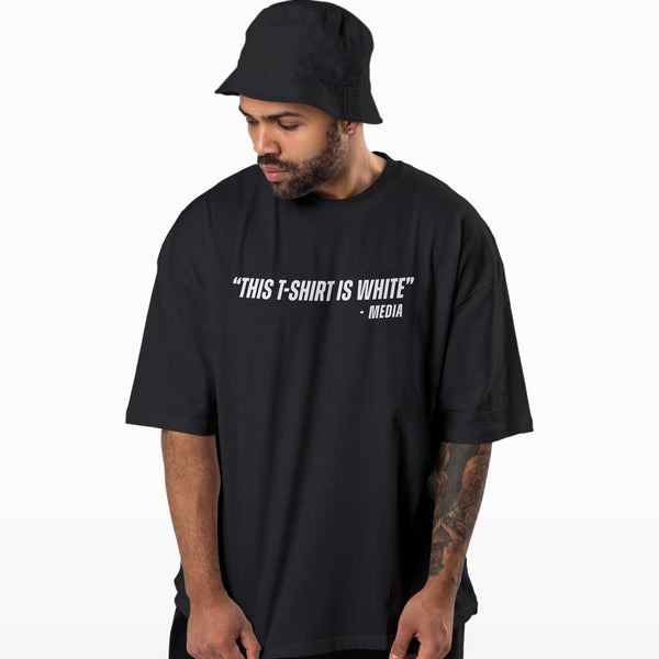 This T-shirt Is White Media Oversized T-shirt