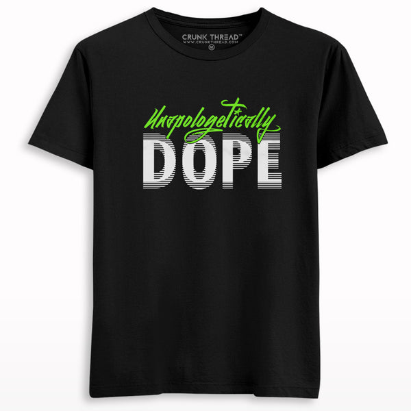 Unapologetically Dope Printed T-shirt