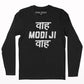 Waah modiji waah full sleeve T-shirt