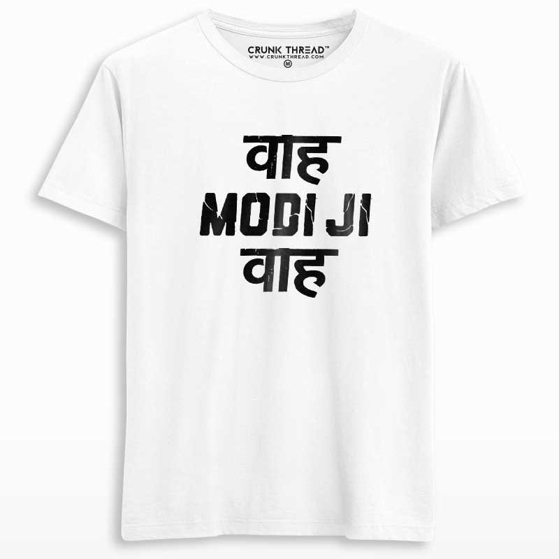 Waah Modi ji Waah T-shirt